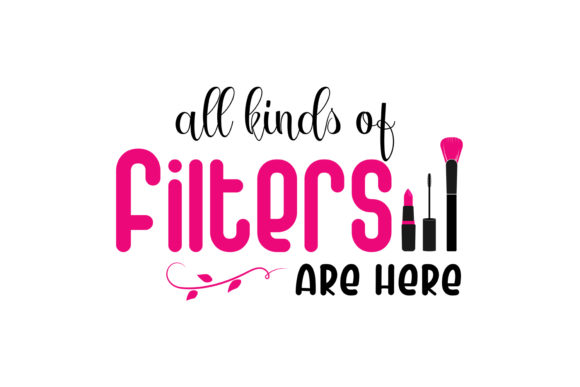 All Kinds of Filters Are Here SVG File Review