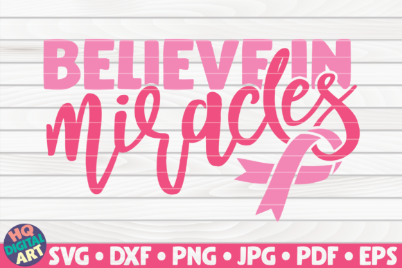 Believe in Miracles SVG